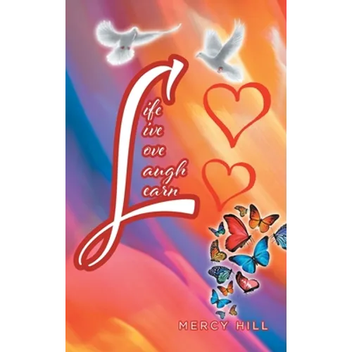 Life Live Love Laugh Learn