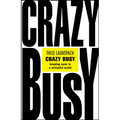 Crazy Busy