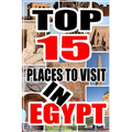 Top 15 Places to Visit in Egypt