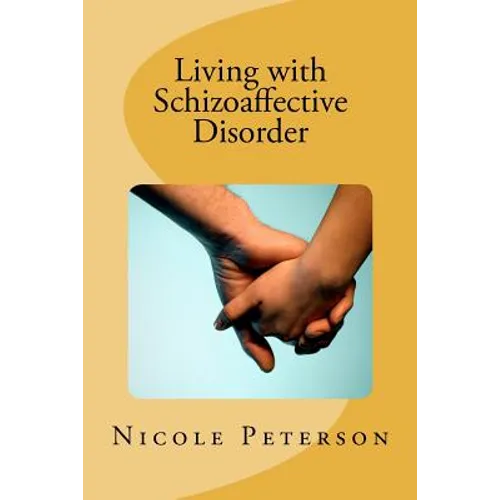 Living with Schizoaffective Disorder
