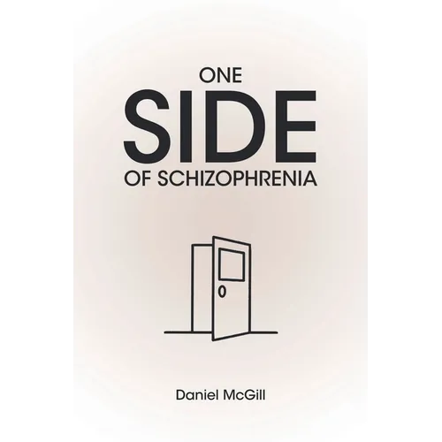One Side of Schizophrenia