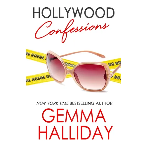 Hollywood Confessions: Hollywood Headlines Book #3