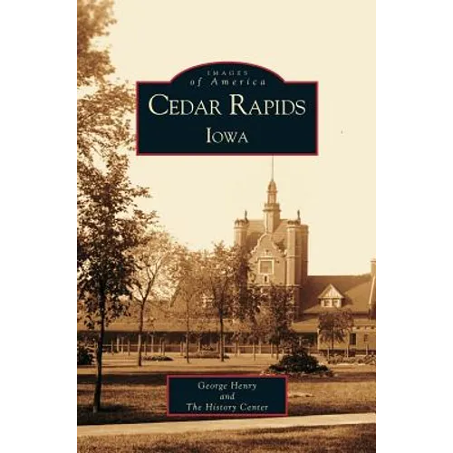 Cedar Rapids, Iowa