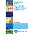 Trade Credit and Financing Instruments