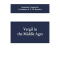 Vergil in the Middle Ages
