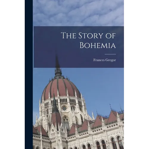 The Story of Bohemia