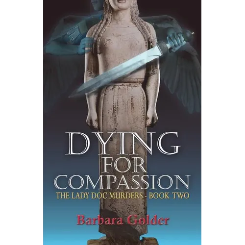 Dying For Compassion