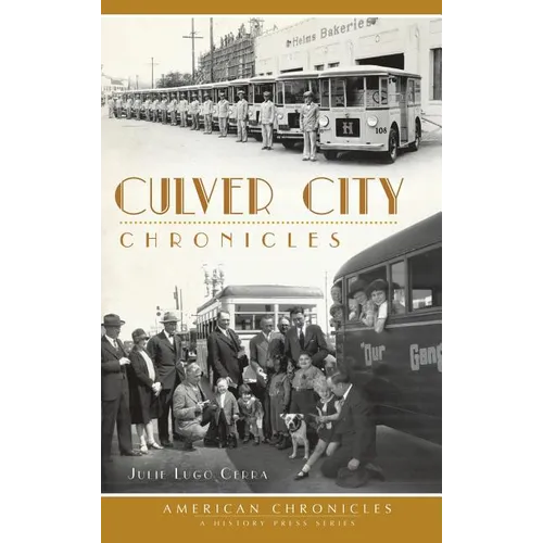 Culver City Chronicles