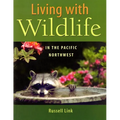 Living with Wildlife in the Pacific Northwest
