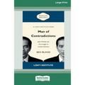 Man of Contradictions [16pt Large Print Edition]