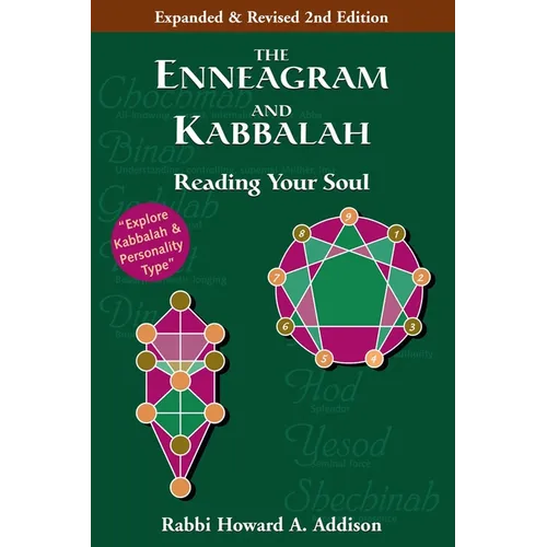 The Enneagram and Kabbalah (2nd Edition): Reading Your Soul
