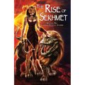 The Rise of Sekhmet