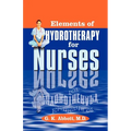 Elements of Hydrotherapy for Nurses