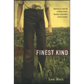 Finest Kind