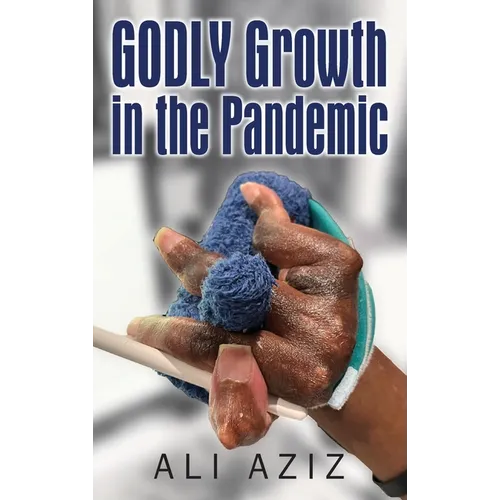 GODLY Growth In The Pandemic