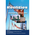 Realities of Foreign Service Life
