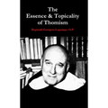 The Essence & Topicality of Thomism