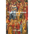 That Other Juana: Juana la Loca