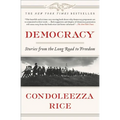 Democracy: Stories from the Long Road to Freedom
