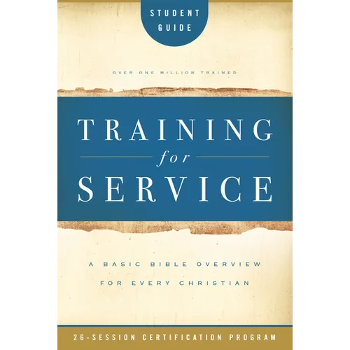 Training for Service Student Guide