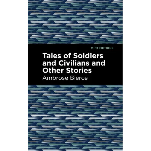 Tales of Soldiers and Civilians