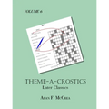 Theme-A-Crostics: Later Classics