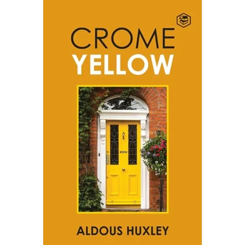 Crome Yellow