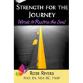 Strength for the Journey: Words to Restore the Soul
