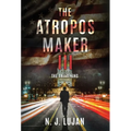 The Atropos Maker III: The Awakening