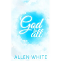 God Is All