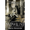 Snowblind: Book 3 in the Bloodline of Yule Trilogy