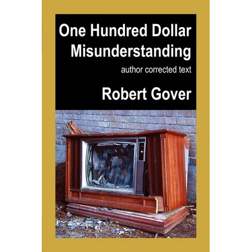 One Hundred Dollar Misunderstanding: Author Corrected Text