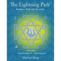 Lightning Path Workbook Three: Connection