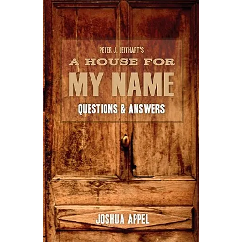A House for My Name: Questions & Answers