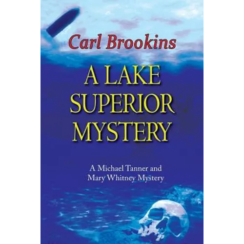 A Lake Superior Mystery