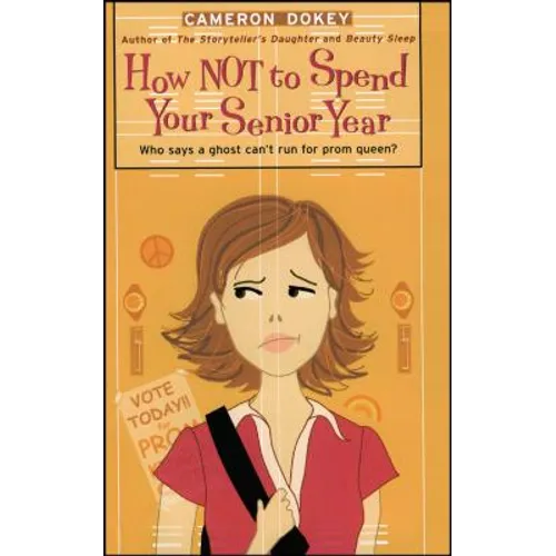 How Not to Spend Your Senior Year