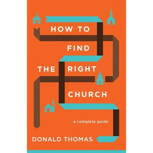 How to Find the Right Church: A Complete Guide
