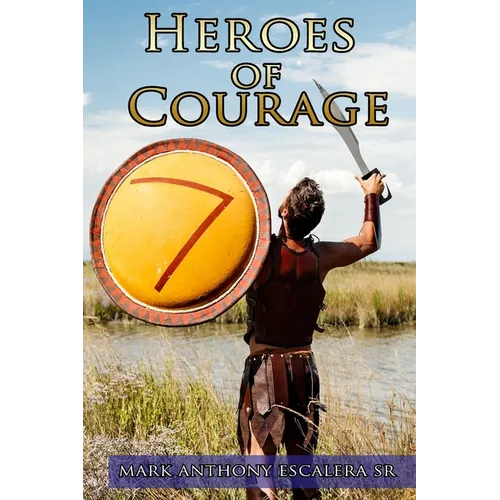 Heroes of Courage