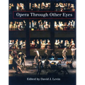 Opera Through Other Eyes