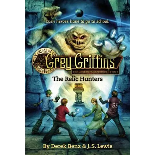 Grey Griffins: The Relic Hunters