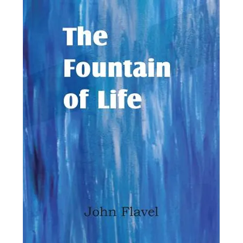 The Fountain of Life