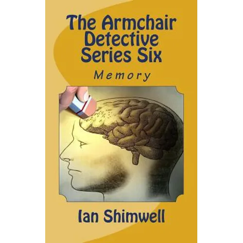 The Armchair Detective Series Six: Memory