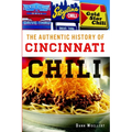 The Authentic History of Cincinnati Chili