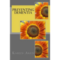 Preventing Dementia