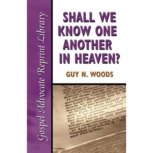 Shall We Know One Another in Heaven