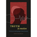 Truth in Motion: The Recursive Anthropology of Cuban Divination