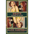 Death Framed in Silver: A Golden Age Mystery