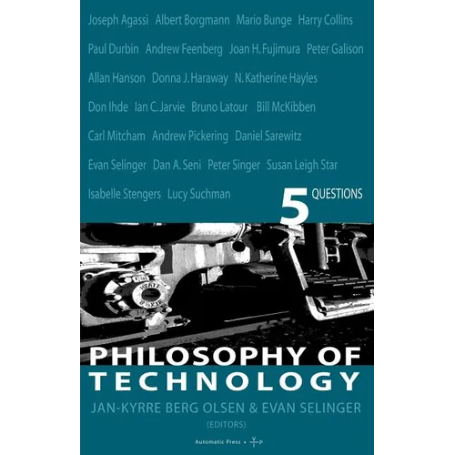 Philosophy of Technology