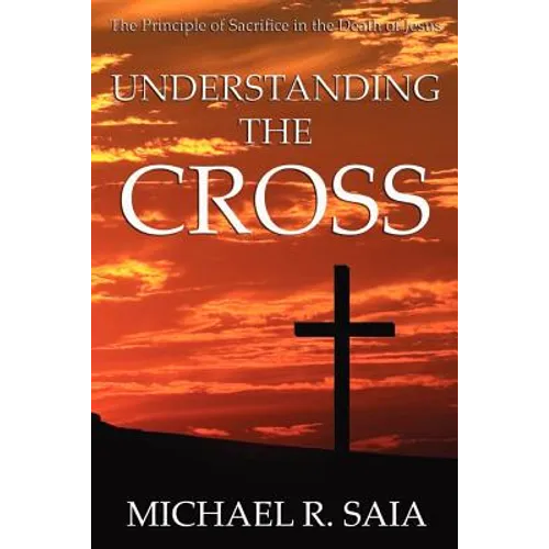 Understanding the Cross