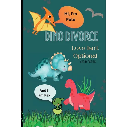Dino Divorce: Dino Divorce will help open the discussion on the different topics associated with divorce: feelings; a different home; new friends; fam